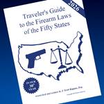 Updated for 2026: Traveler's Guide to the Firearms Laws of the Fifty States