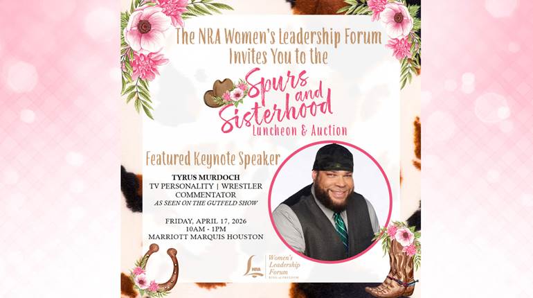 NRA Women | Tyrus to Keynote 2026 NRA Women's Leadership Forum Luncheon & Auction