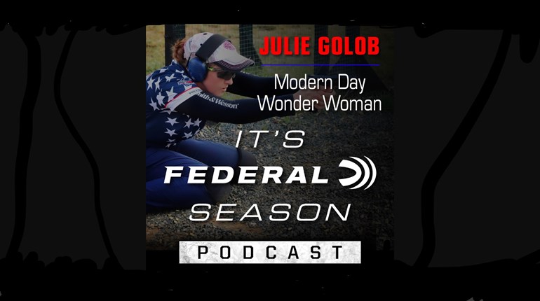 NRA Women | Don't Miss "It's Federal Season" Podcast Featuring Julie Golob